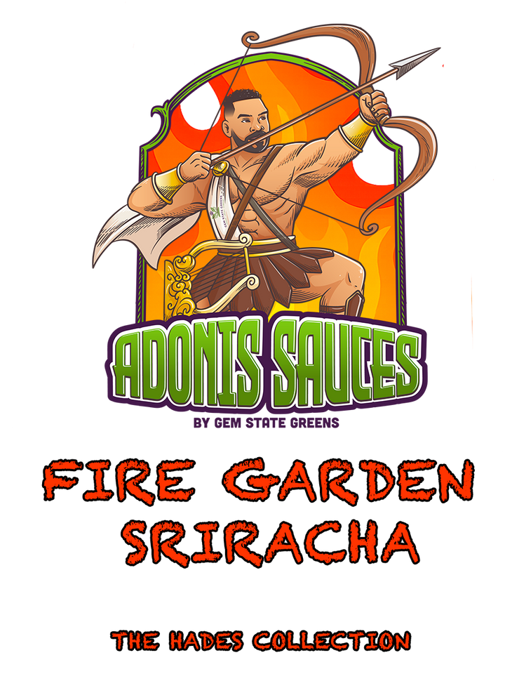 Fire Garden Sriracha